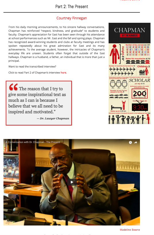 The Eastside Online in Cherry Hill, New Jersey, used photos, videos, graphics and pullquotes to tell this story about their principal. 