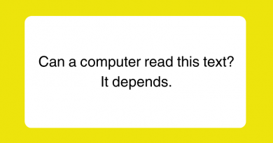 Can a computer read this text? It depends.